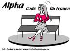 Alpha Code für Frauen